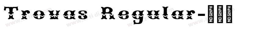 Trovas Regular字体转换
